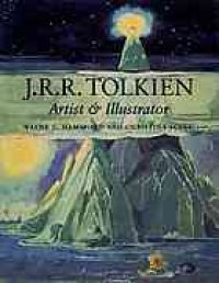 cover of the book J.R.R. Tolkien--Artist and Illustrator The Hobbit-Lord of the Rings