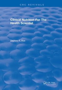 cover of the book Revival: Clinical Nutrition For The Health Scientist (1979)