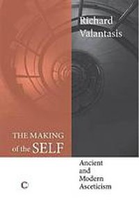 cover of the book The Making of the Self: Ancient and Modern Asceticism