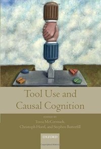 cover of the book Tool use and causal cognition