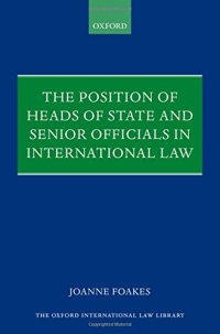 cover of the book The position of heads of state and senior officials in international law