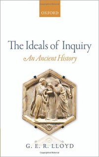 cover of the book The ideals of inquiry : an ancient history