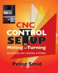 cover of the book CNC control setup for milling and turning : mastering CNC control systems