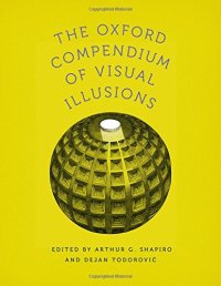 cover of the book The Oxford compendium of visual illusions