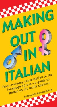 cover of the book Making Out In Italian