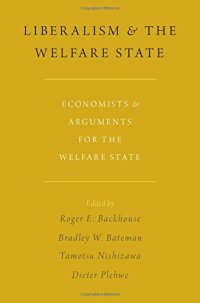 cover of the book Liberalism and the welfare state : economists and arguments for the welfare state