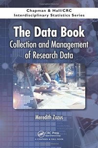 cover of the book The data book : collection and management of research data