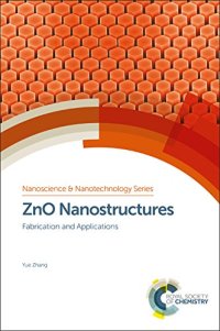 cover of the book ZnO nanostructures : fabrication and applications