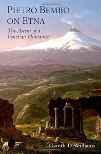 cover of the book Pietro Bembo on Etna: The Ascent of a Venetian Humanist