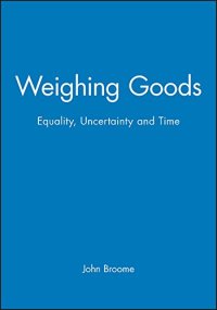 cover of the book Weighing goods : equality, uncertainty and time