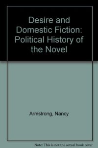 cover of the book Desire and Domestic Fiction : a Political History of the Novel