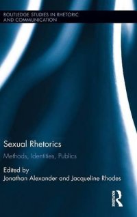 cover of the book Sexual rhetorics : methods, identities, publics