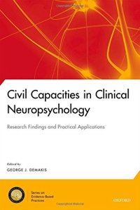 cover of the book Civil Capacities in Clinical Neuropsychology: Research Findings and Practical Applications