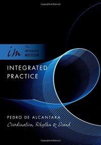 cover of the book Integrated practice : coordination, rhythm, & sound