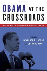 cover of the book Obama at the crossroads : politics, markets, and the battle for America's future