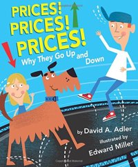 cover of the book Prices! Prices! Prices! : Why They Go Up and Down