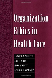 cover of the book Organization ethics in health care / monograph