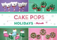 cover of the book Cake pops : holiday by Bakerella