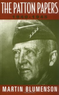 cover of the book The Patton Papers: 1940-1945