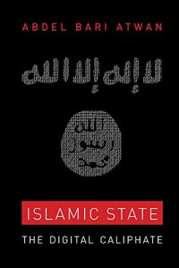 cover of the book Islamic State : the digital caliphate