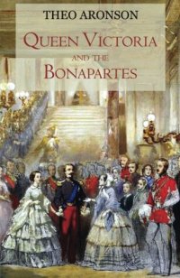 cover of the book Queen Victoria and the Bonapartes