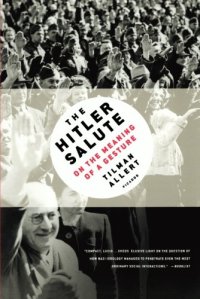 cover of the book The Hitler Salute: On the Meaning of a Gesture