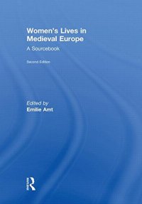 cover of the book Women's Lives in Medieval Europe: A Sourcebook, 2nd edition