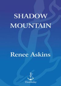 cover of the book Shadow mountain : a memoir of wolves, a woman, and the wild