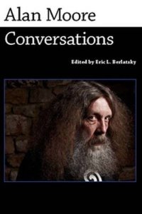 cover of the book Alan Moore: Conversations