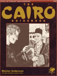 cover of the book The Cairo Guidebook: The Lure of the Nile (Call of Cthulhu)