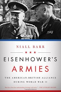 cover of the book Eisenhower's Armies: The American-British Alliance during World War II