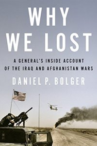 cover of the book Why We Lost: A General's Inside Account of the Iraq and Afghanistan Wars