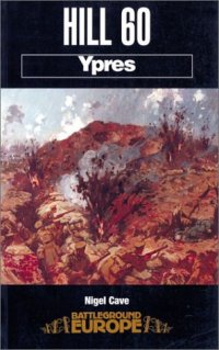 cover of the book Hill 60: Ypres