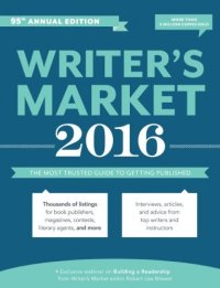 cover of the book 2016 writer's market / The Most Trusted Guide to Getting Published