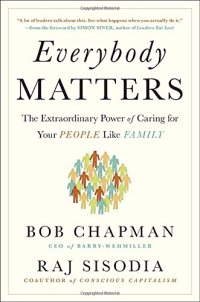 cover of the book Everybody matters : the extraordinary power of caring for your people like family