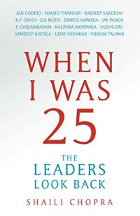 cover of the book When I was 25 : the leaders look back