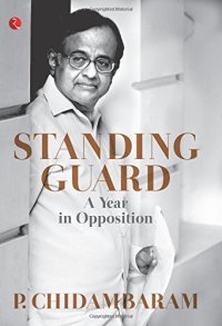 cover of the book Standing guard : a year in opposition