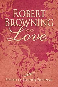 cover of the book Robert Browning on love