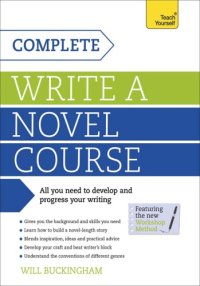 cover of the book Complete Write a Novel Course: Teach Yourself