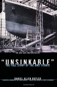 cover of the book Unsinkable : the Full Story Of The Rms Titanic