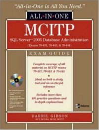 cover of the book MCITP SQL Server 2005 Database Administration All-in-One Exam Guide (Exams 70-431, 70-443, & 70-444)