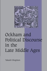 cover of the book Ockham and Political Discourse in the Late Middle Ages