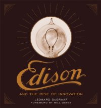 cover of the book Edison and the rise of innovation