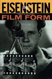 cover of the book Film Form: Essays in Film Theory