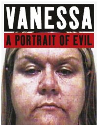 cover of the book Vanessa : a portrait of evil