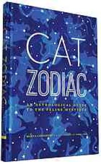 cover of the book Cat zodiac : an astrological guide to the feline mystique