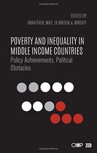 cover of the book Poverty and inequality in middle income countries : policy achievements, political obstacles