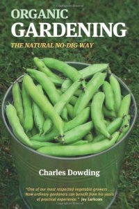 cover of the book Organic gardening : the natural no-dig way