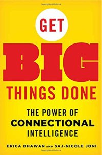 cover of the book Get big things done : the power of connectional intelligence