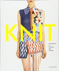 cover of the book Knit : innovation in fashion, art, design